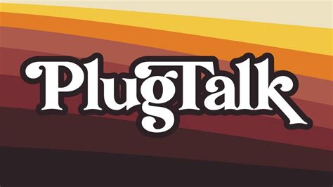 Plug Talk Podcast .